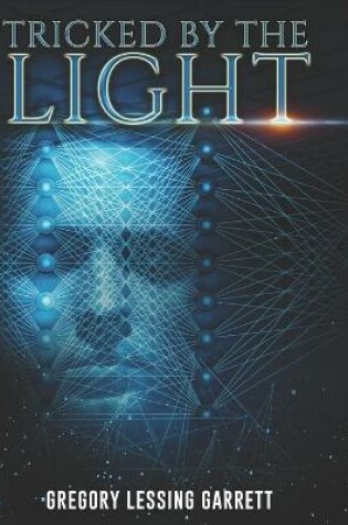 Cover of Tricked by the Light