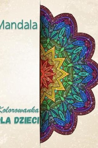 Cover of Mandala Kolorowanka dla dzieci