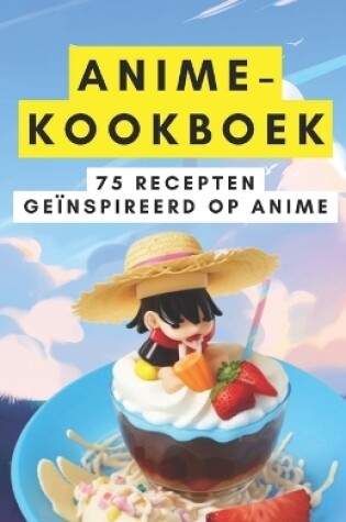 Cover of Anime-kookboek