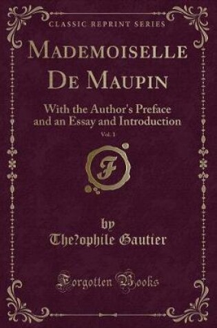 Cover of Mademoiselle de Maupin, Vol. 1