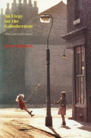 Cover of An Elegy for the Galosherman