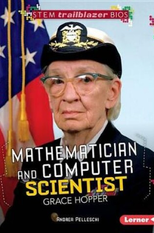 Cover of Mathematician and Computer Scientist Grace Hopper
