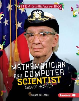 Book cover for Mathematician and Computer Scientist Grace Hopper