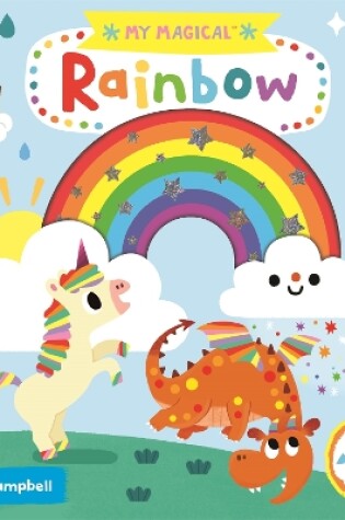 Cover of My Magical Rainbow