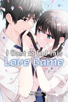 Book cover for I Want to End This Love Game, Vol. 5