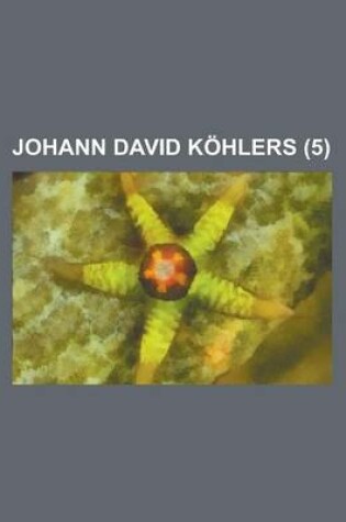 Cover of Johann David Kohlers (5)