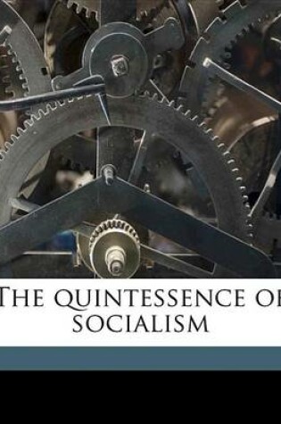 Cover of The Quintessence of Socialism