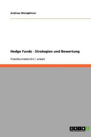 Cover of Hedge Funds - Strategien und Bewertung