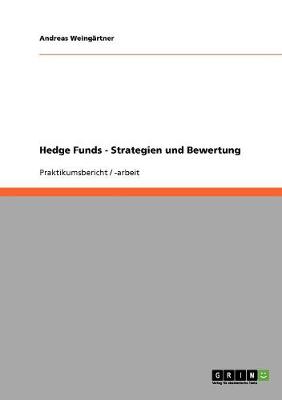 Book cover for Hedge Funds - Strategien und Bewertung