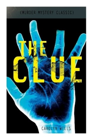 Cover of The Clue (Murder Mystery Classic)