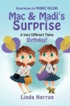 Book cover for Mac & Madi's Surprise