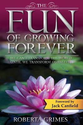 Book cover for The Fun of Growing Forever