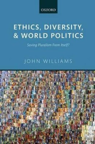 Cover of Ethics, Diversity, and World Politics