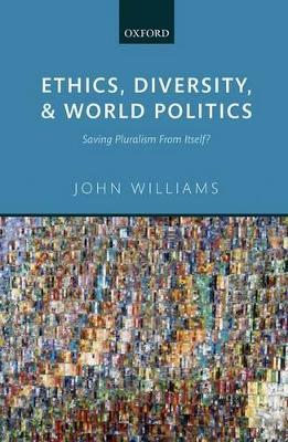 Book cover for Ethics, Diversity, and World Politics