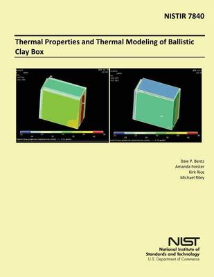 Book cover for Thermal Properties and Thermal Modeling of Ballistic Clay Box