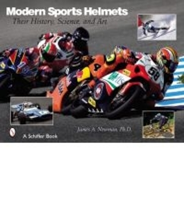 Book cover for Modern Sports Helmets: Their History, Science and Art