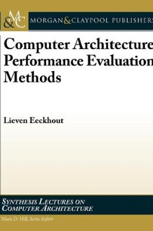 Cover of Computer Architecture Performance Evaluation Methods