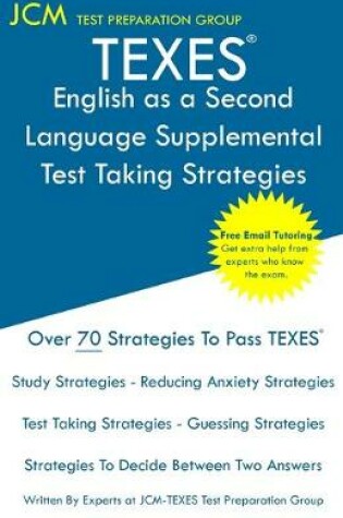 Cover of TEXES English as a Second Language Supplemental - Test Taking Strategies