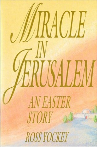 Cover of Miracle in Jerusalem