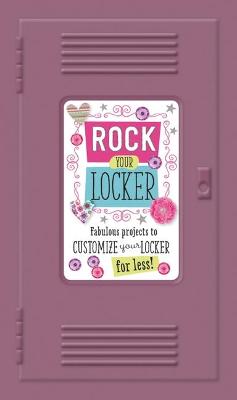 Book cover for Rock Your Locker