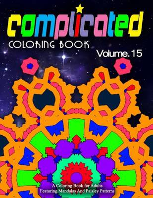 Cover of COMPLICATED COLORING BOOKS - Vol.15