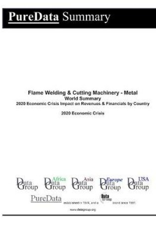 Cover of Flame Welding & Cutting Machinery - Metal World Summary