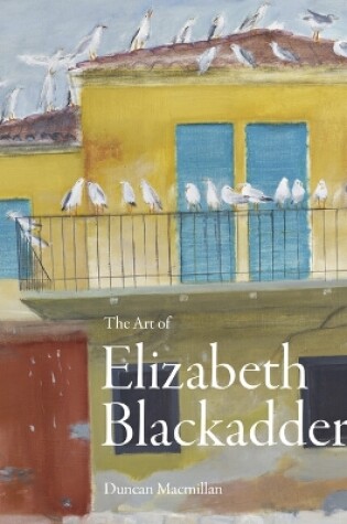 Cover of The Art of Elizabeth Blackadder