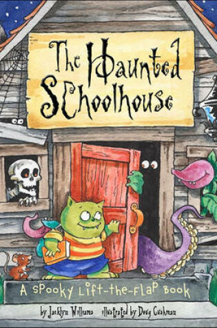 Cover of The Haunted Schoolhouse