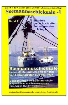 Book cover for Seemannsschicksale - Begegnungen im Seemannsheim