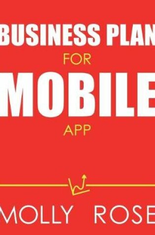 Cover of Business Plan For Mobile App