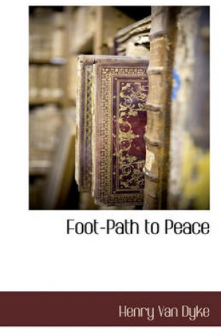 Cover of Foot-Path to Peace