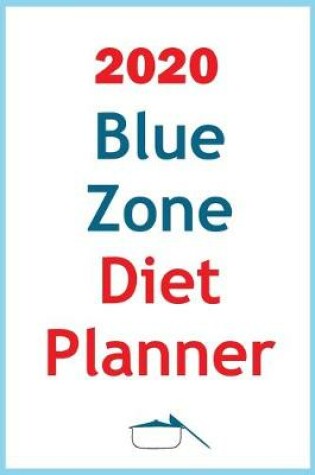 Cover of 2020 Blue Zone Diet Planner