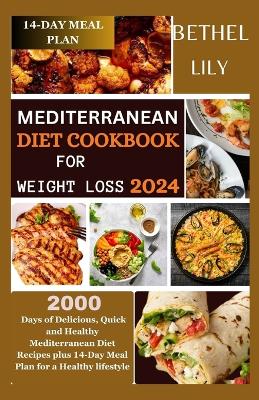 Book cover for Mediterranean Diet Cookbook for Weight Loss 2024