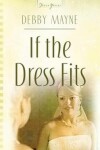 Book cover for If the Dress Fits