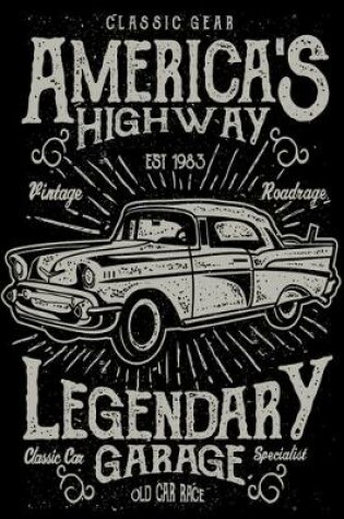 Cover of America's Highway Legendary Garage