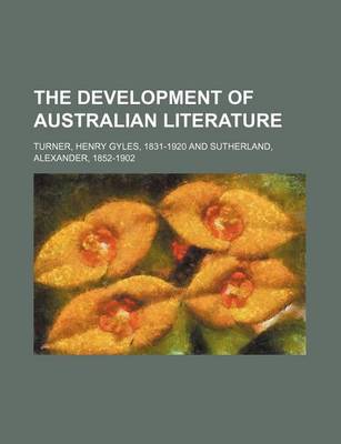 Book cover for The Development of Australian Literature