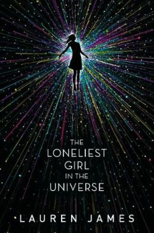 Cover of The Loneliest Girl in the Universe