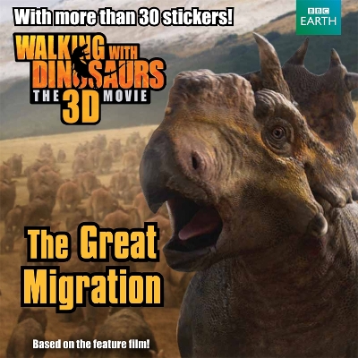 Book cover for Walking with Dinosaurs: The Great Migration