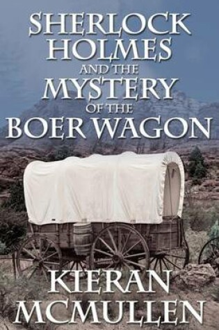 Cover of Sherlock Holmes and the Mystery of the Boer Wagon