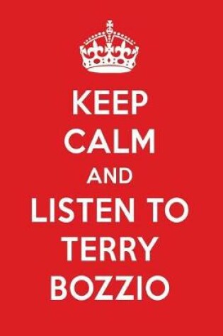 Cover of Keep Calm and Listen to Terry Bozzio