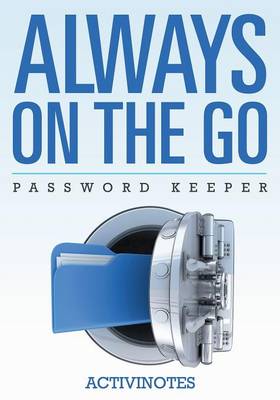 Book cover for Always On The Go Password Keeper