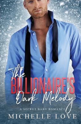 Book cover for The Billionaire's Dark Melody