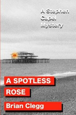 Cover of A Spotless Rose