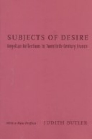 Cover of Butler:Subjects of Desire(Cloth)