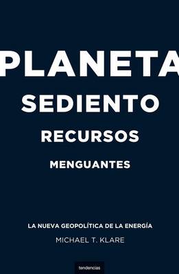 Book cover for Planeta Sediento, Recursos Menguantes