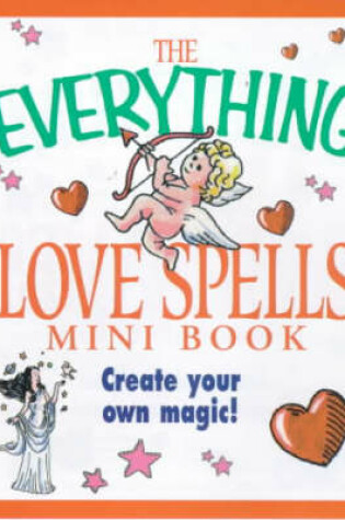 Cover of The Everything Love Spells Mini Book
