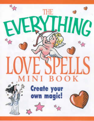 Book cover for The Everything Love Spells Mini Book