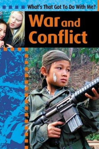 Cover of War and Conflict