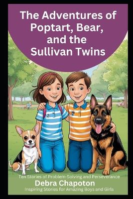 Book cover for The Adventures of Poptart, Bear, and the Sullivan Twins