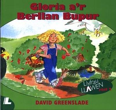 Book cover for Cyfres Llyfrau Llawen:2. Gloria a'r Berllan Bupur
